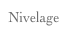 Nivelage